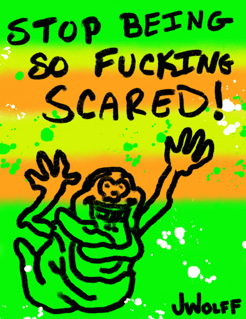 010 Stop Being So Scared