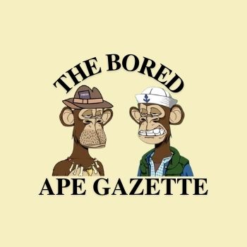 The Bored Ape Gazette.