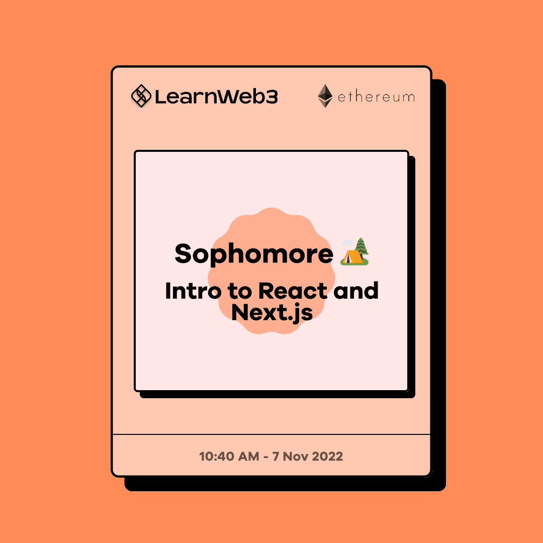 Sophomore 🏕️ - Intro to React and Next.js Certif