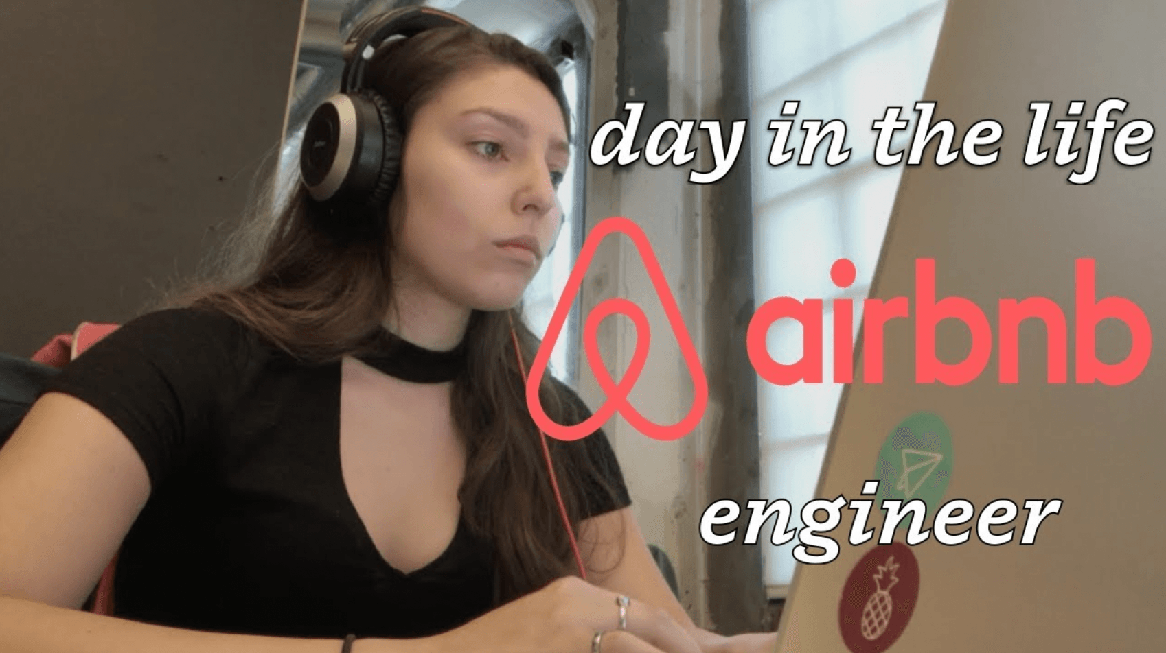 YouTube video - Day in a life of a Software Engineer at Airbnb