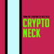Crypto Neck - old