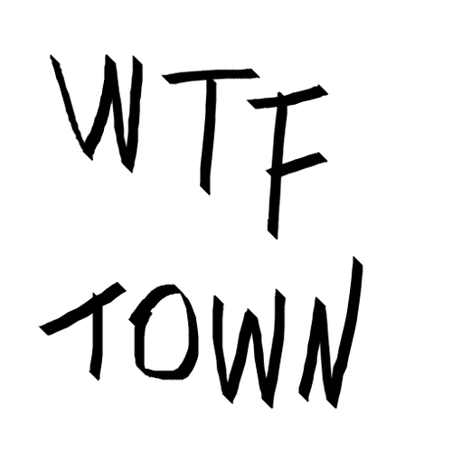 wtftown