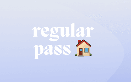 Regular House Pass