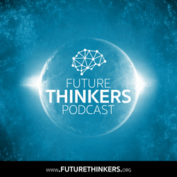 Future Thinkers Podcast Episodes collection image