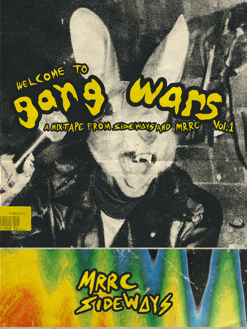 Welcome to Gang Wars - sideways x MRRC