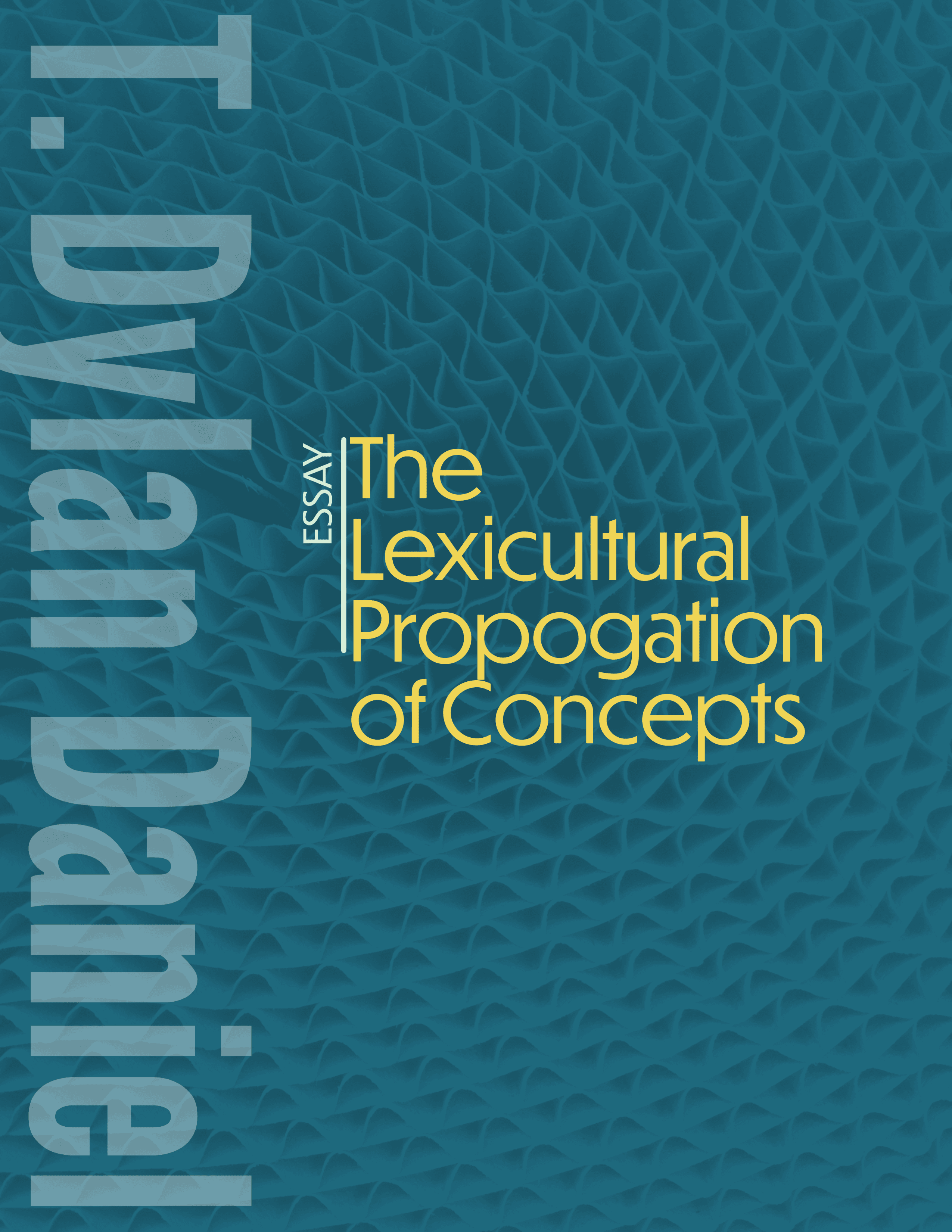 The Lexicultural Propagation of Concepts