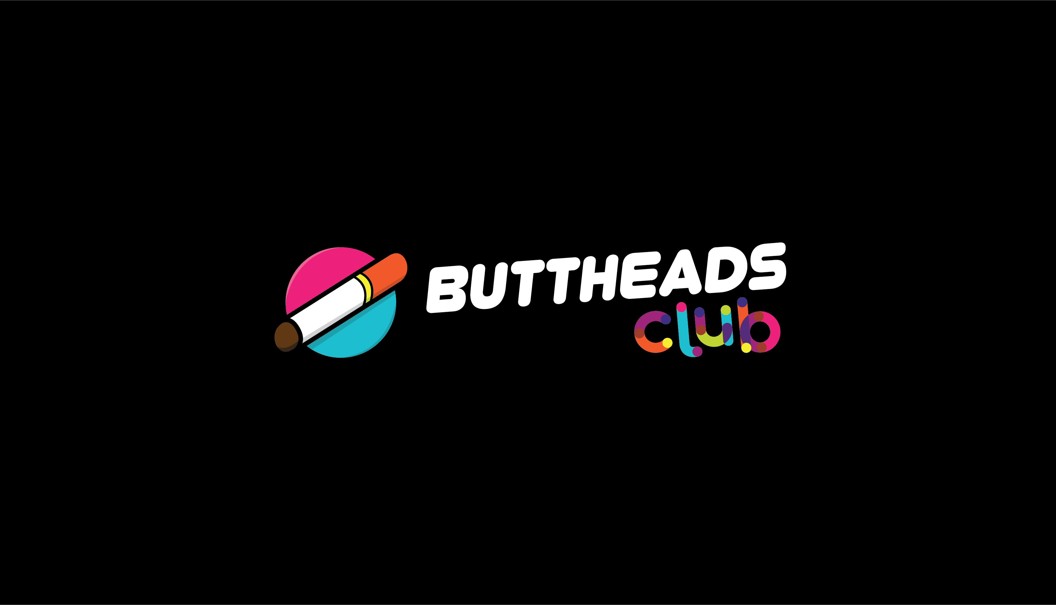 Buttheads Club v0-OS #lookatmybutt