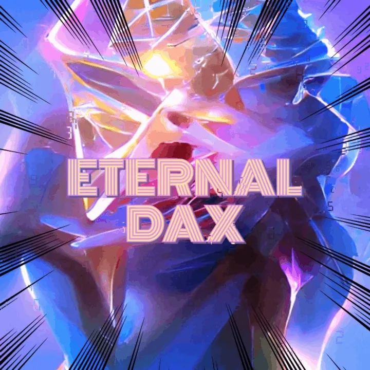 Eternal Dax 