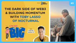 The Dark Side of Web3 & Building Momentum with Toby Lasso of Nocturnal | OBI #3 collection image
