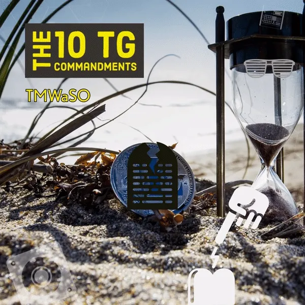 The 10 TG Commandments - TMWaSO