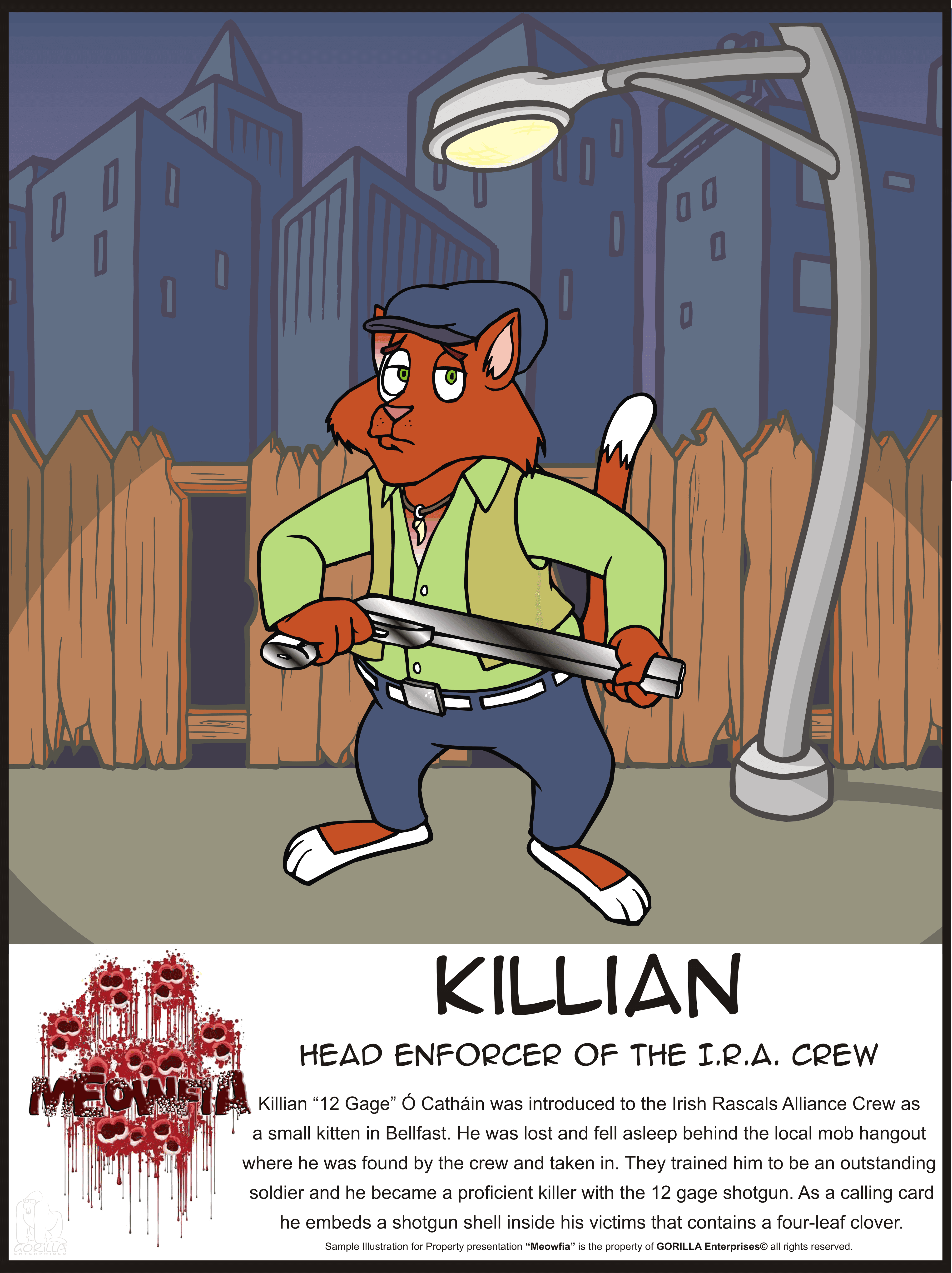 KILLIAN!  Head Enforcer if the I.R.A. Crew