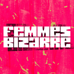 Femmes Bizarre official collection collection image