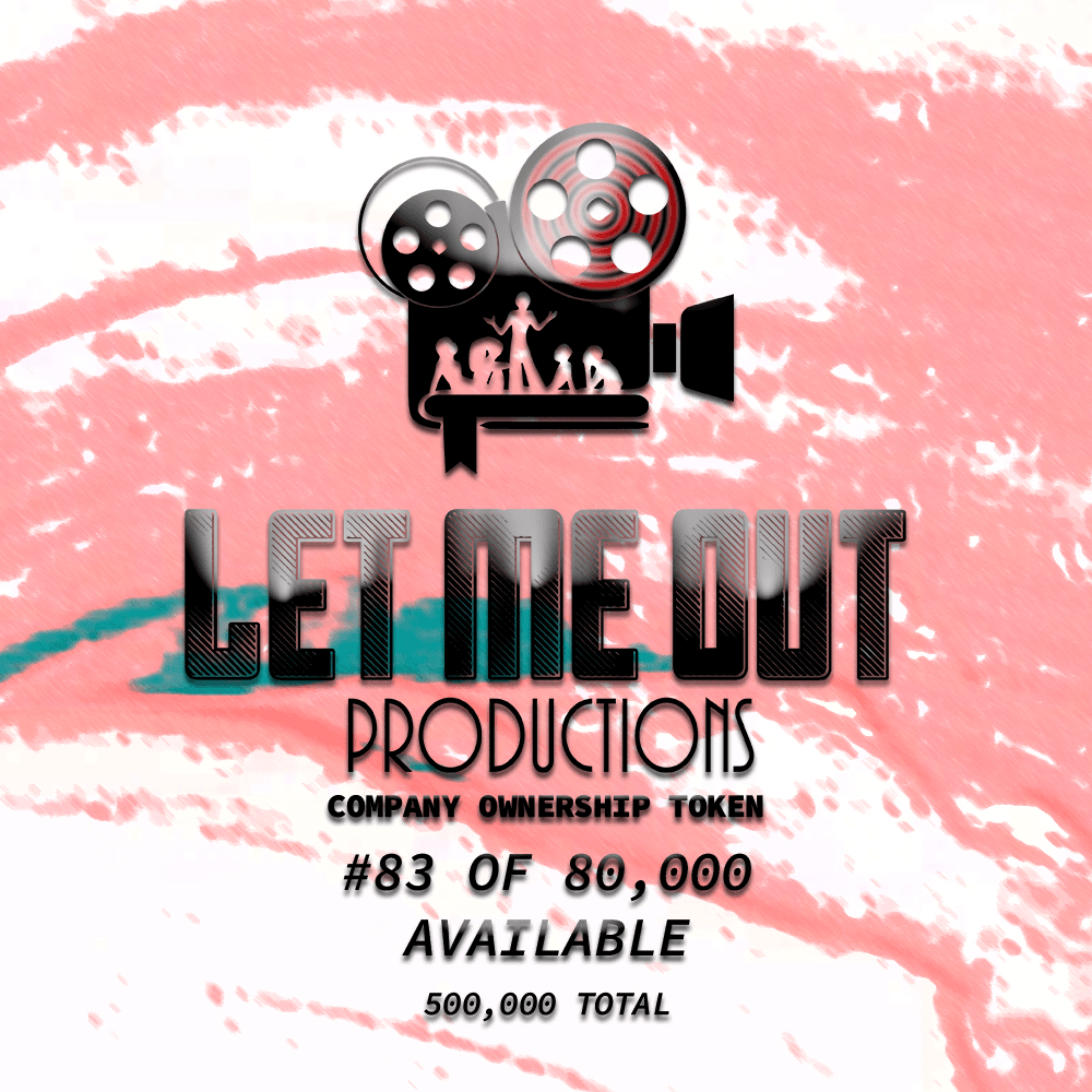 Let Me Out Productions - 0.0002% of Company Ownership - #83 • Bad Logo
