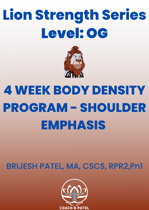 Lion Strength Series: 4 Week Body Density Program - Shoulder Emphasis