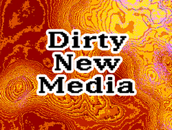 Dirty New Media collection image
