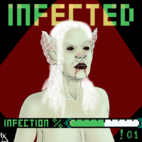 INFECTED !01