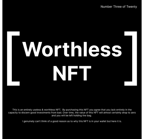 Worthless NFTs number three