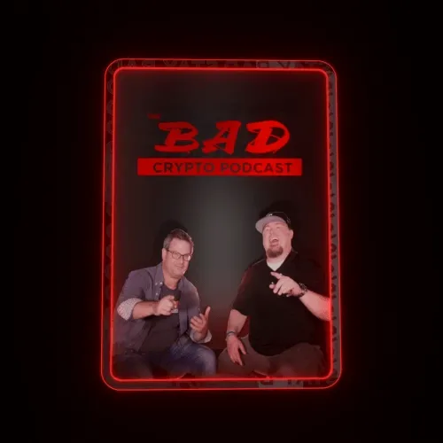 The Bad Crypto Podcast