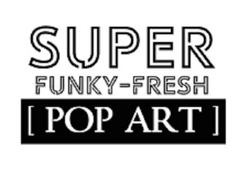 Super Funky Fresh collection image