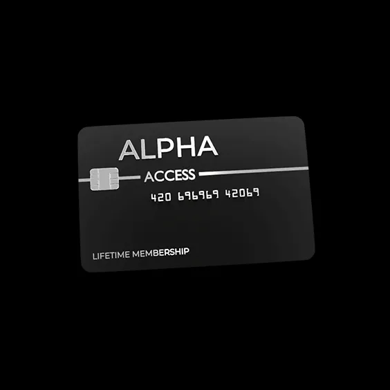 Alpha Access: Lifetime Membership