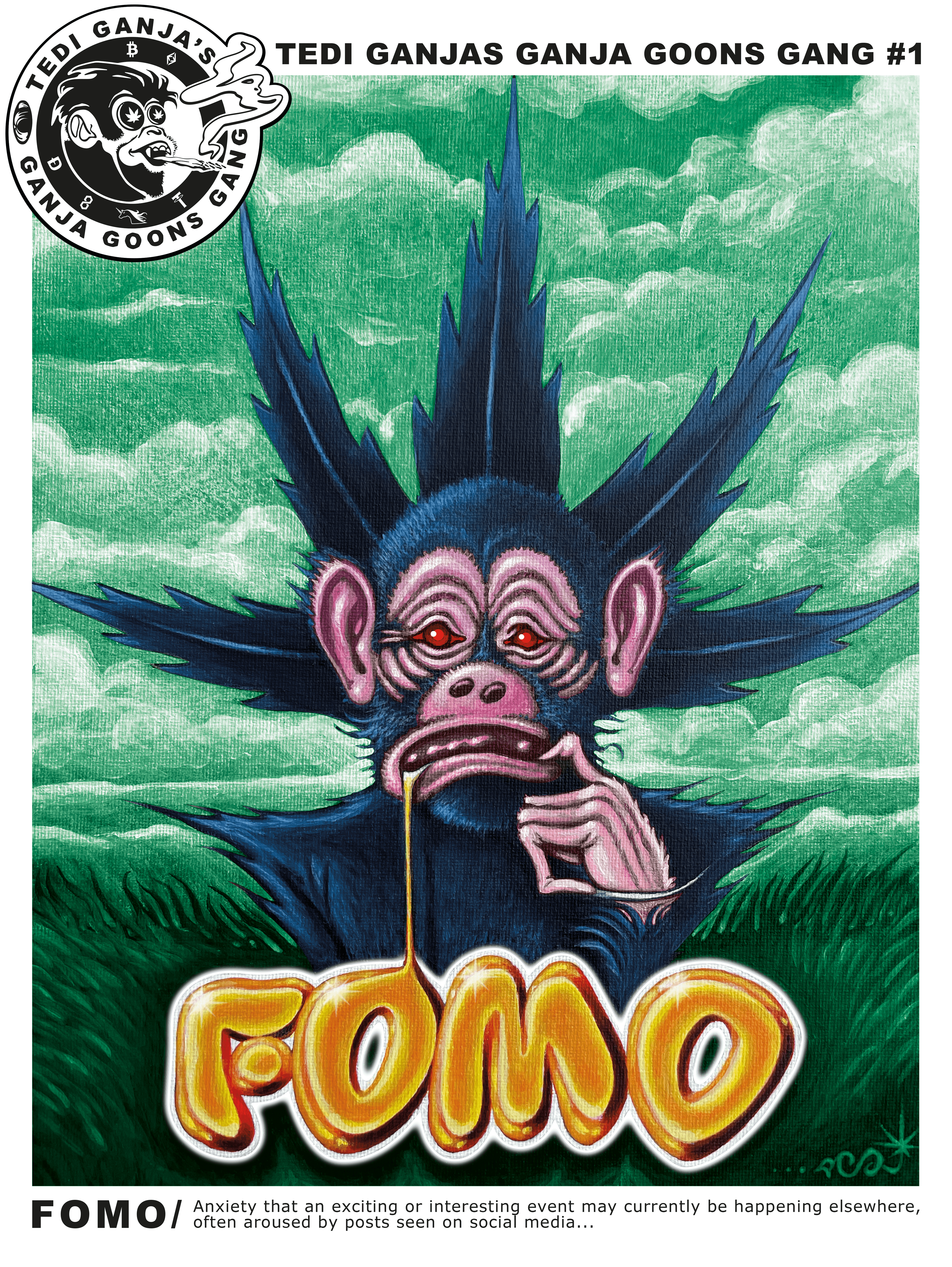 Tedi Ganja's Ganja Goons Gang - FOMO Collection #42