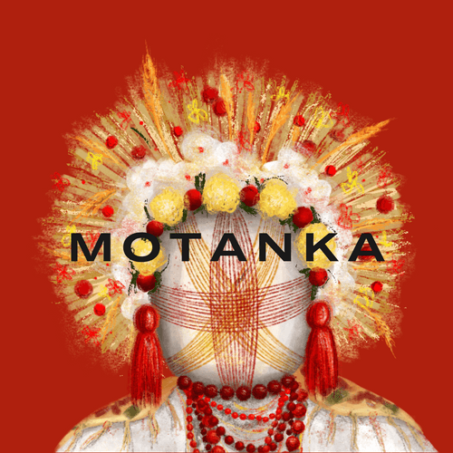 THE MOTANKA DOLL