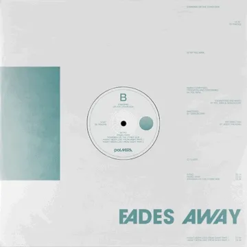 Fades Away - Alternative Version  