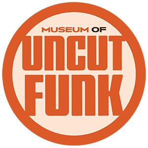 Museum of Uncut Funk