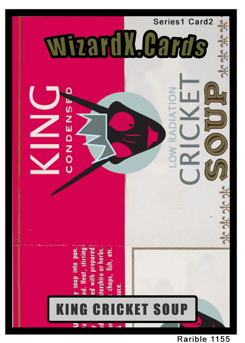 KING CRICKET SOUP; Series 1, Card 2