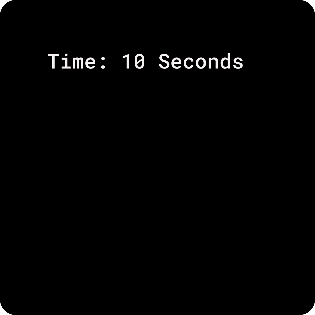 Loot (Time): 10 Seconds