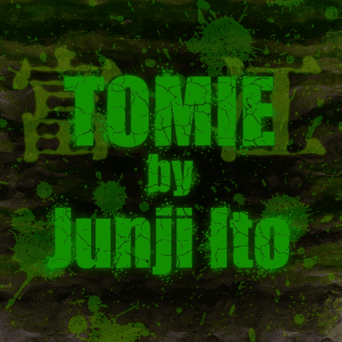 TOMIE #1
