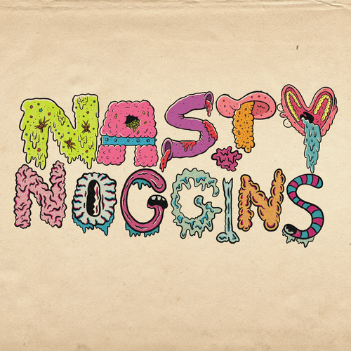 Nasty Noggins