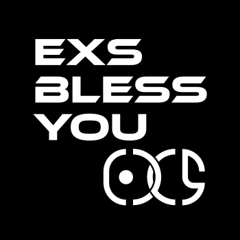 EXS BLESS YOU