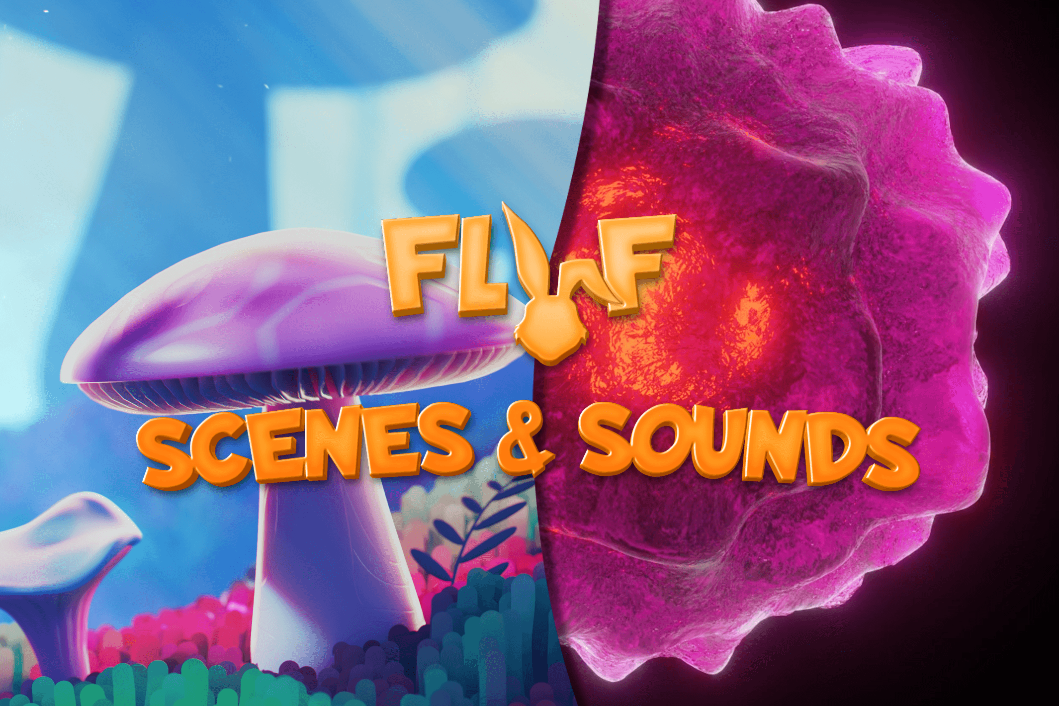 FLUF World: Scenes & Sounds