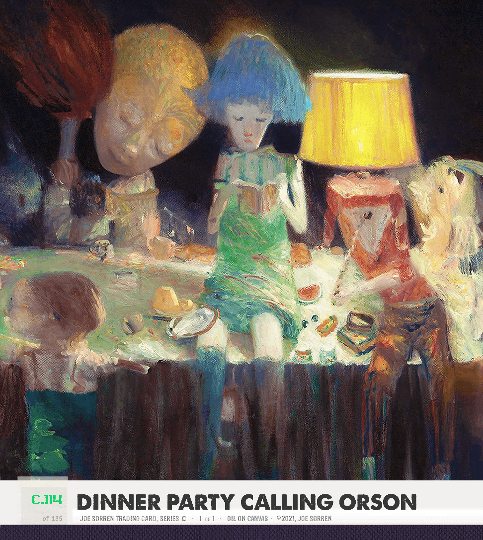 Dinner Party Calling Orson / Joe Sorren Trading Card 114