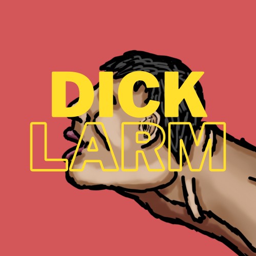 DickofLarm