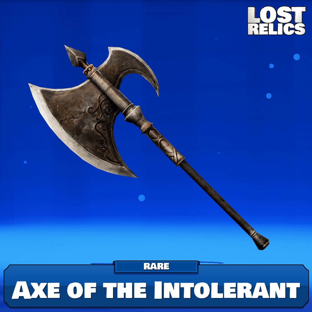 Axe of the Intolerant