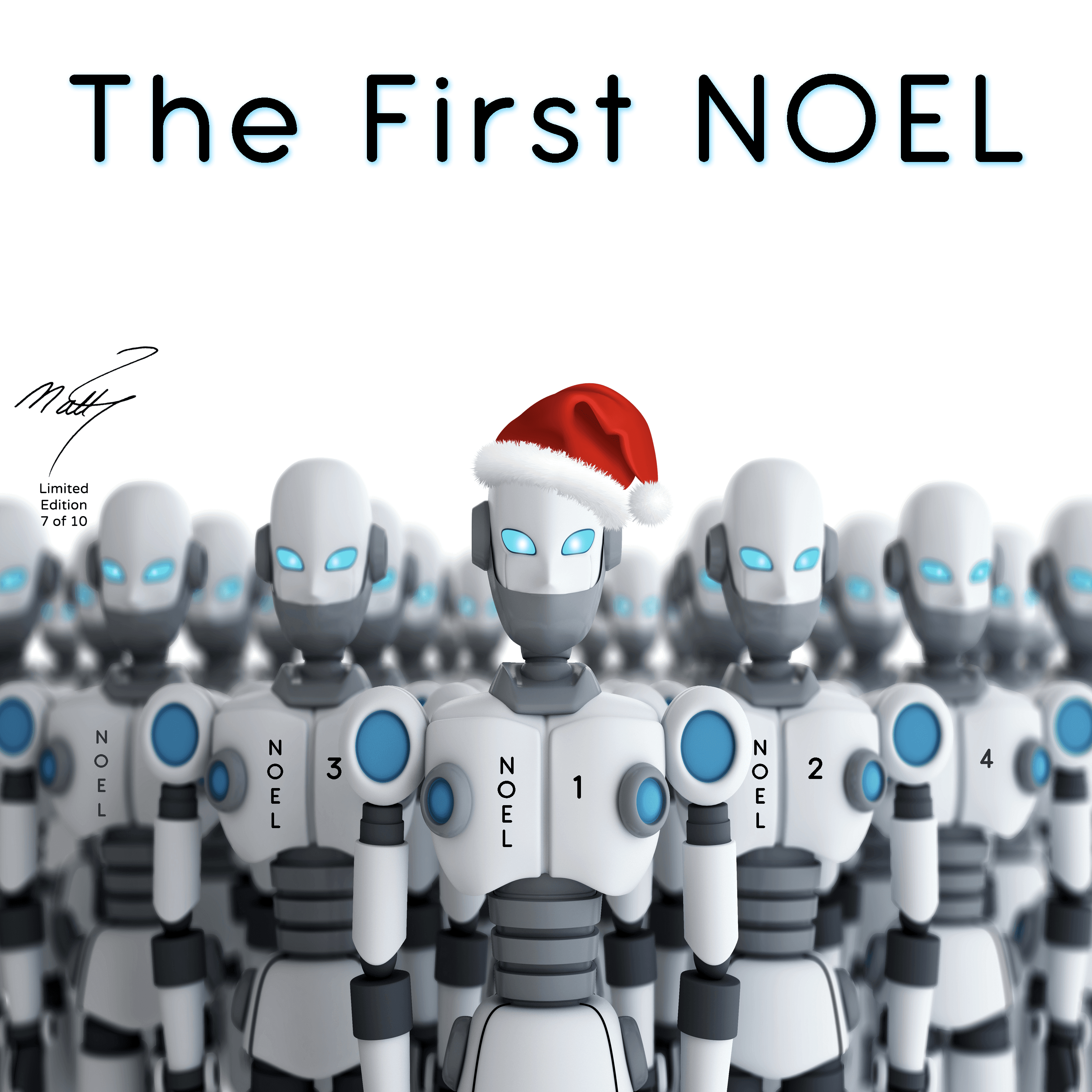"The First NOEL" by Matt Johnson-Autographed Limited Edition (7 of 10)