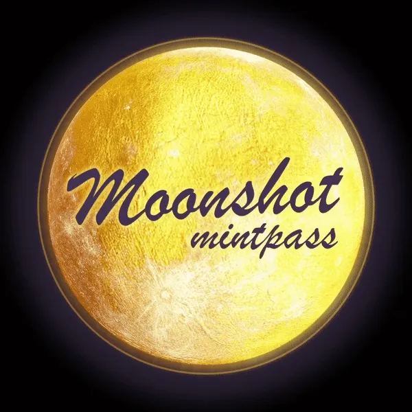 MOONSHOT - Mintpass