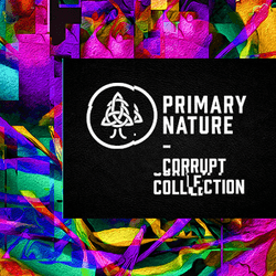 Primary Nature Corrupt Collection collection image