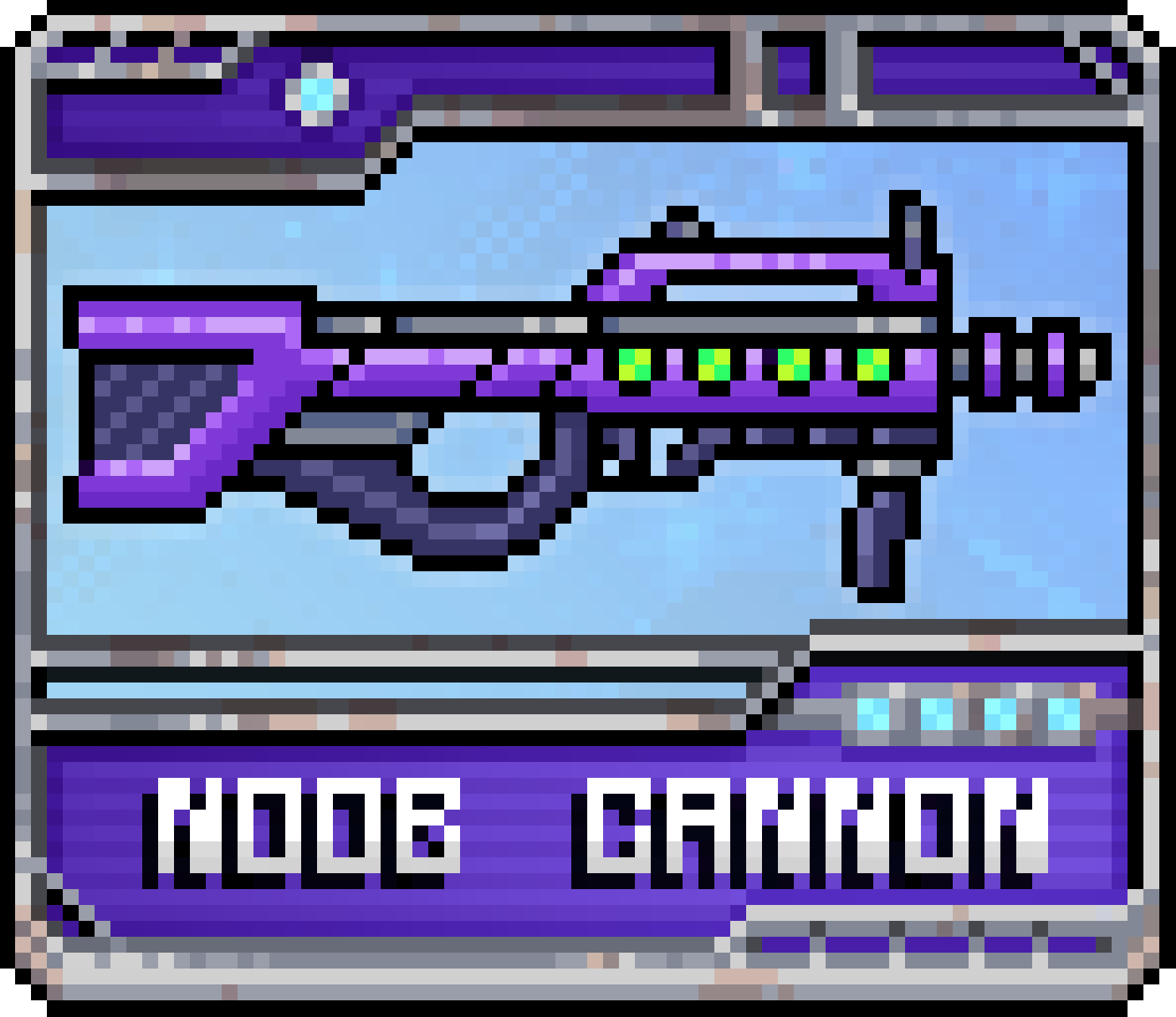 Noob Cannon