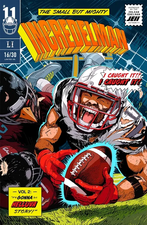 Julian Edelman INCREDELMAN LI (16/30)
