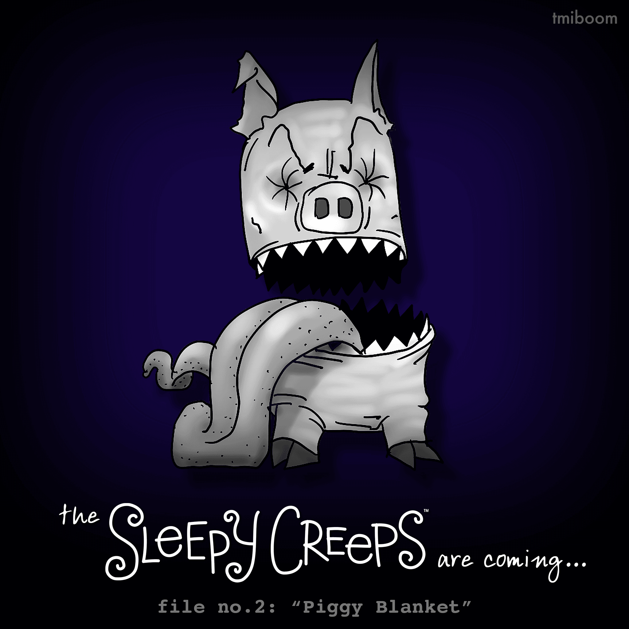 “Piggy Blanket” no.003 (Sleepy Creeps)