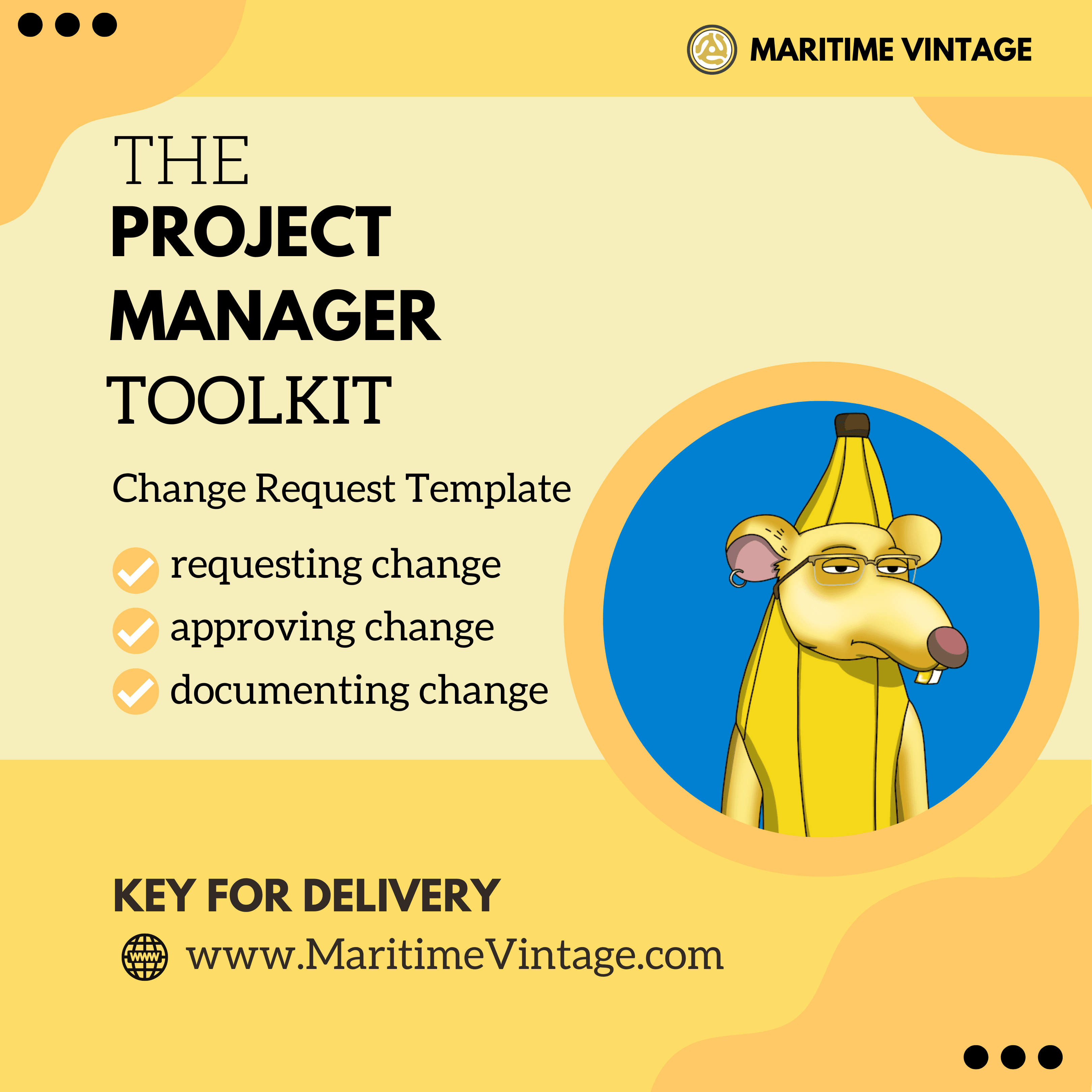 The Project Manager Toolkit: Change Request Template from The Banana Rat