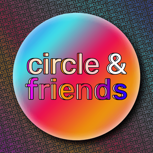 Early Supporter Badge - Circle & Friends