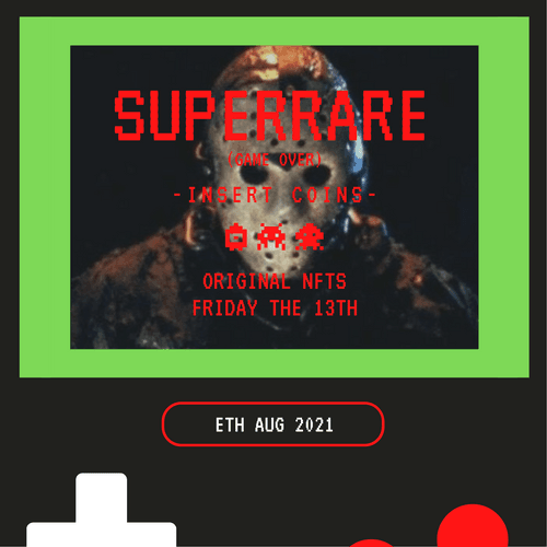 SUPER RARE SINCE AUGUST 13 2021 [FRIDAY THE 13TH EDITION]