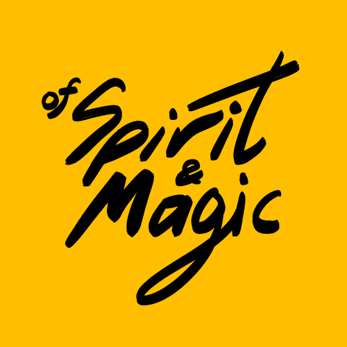 Of Spirit & Magic