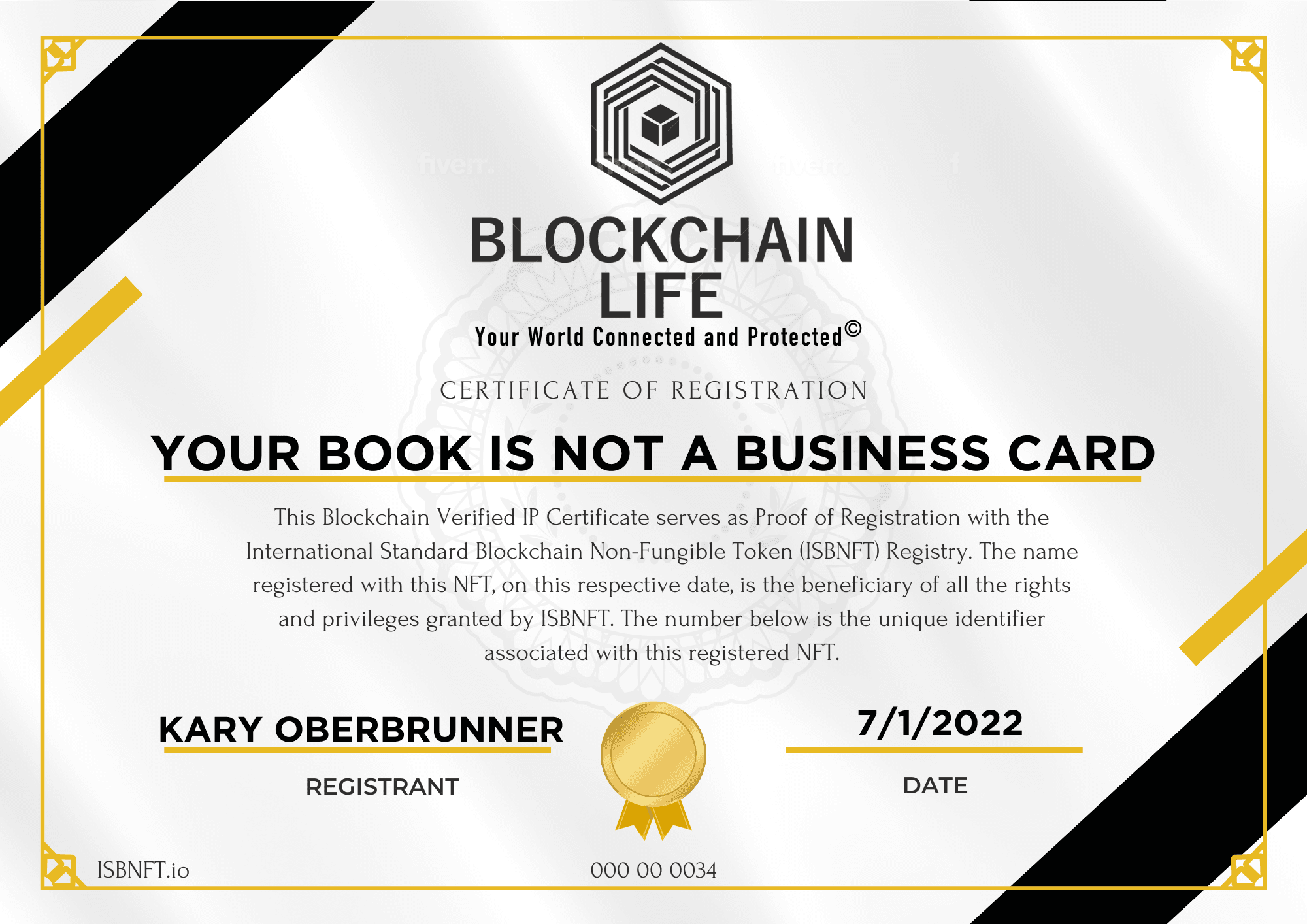 ISBNFT Certificate- Your Book Is Not A Business Card Paperback- Kary Oberbrunner