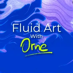 Fluid Art With Orne collection image