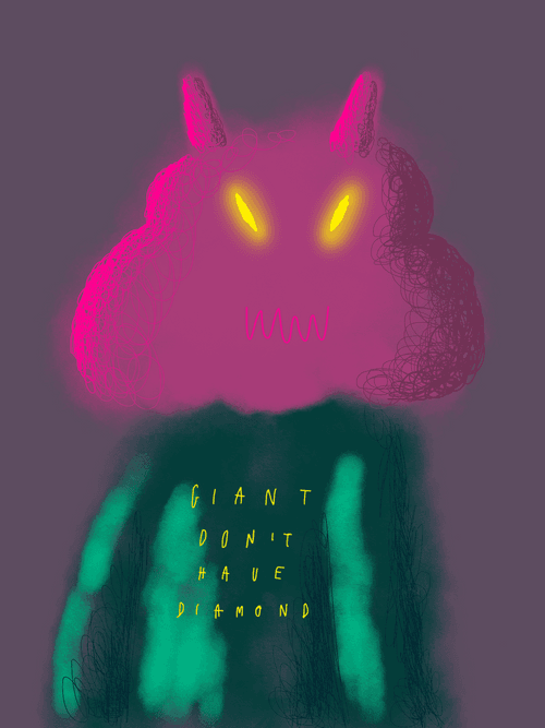 GIANT DON'T HAVE DIAMOND #0033